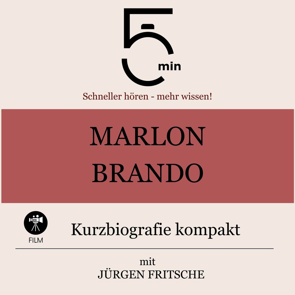 Marlon Brando: Kurzbiografie kompakt
