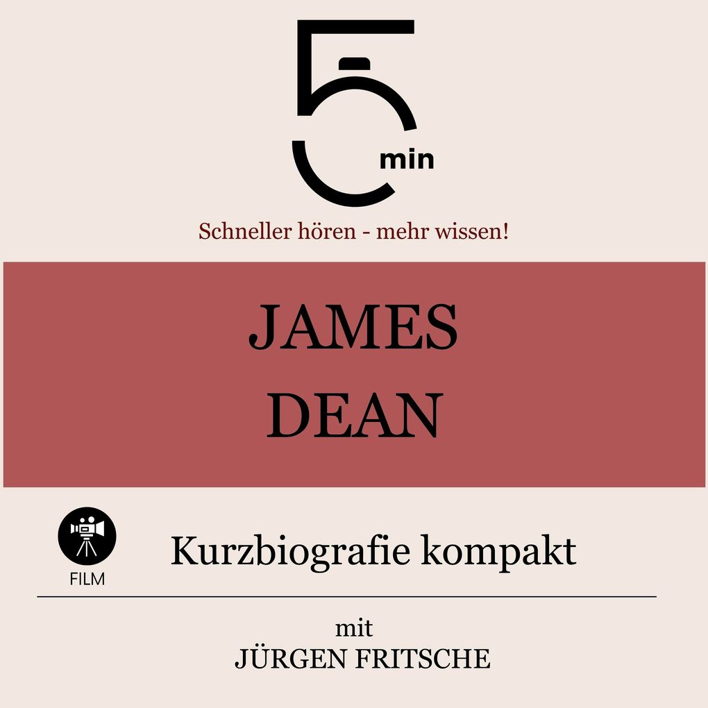 James Dean: Kurzbiografie kompakt