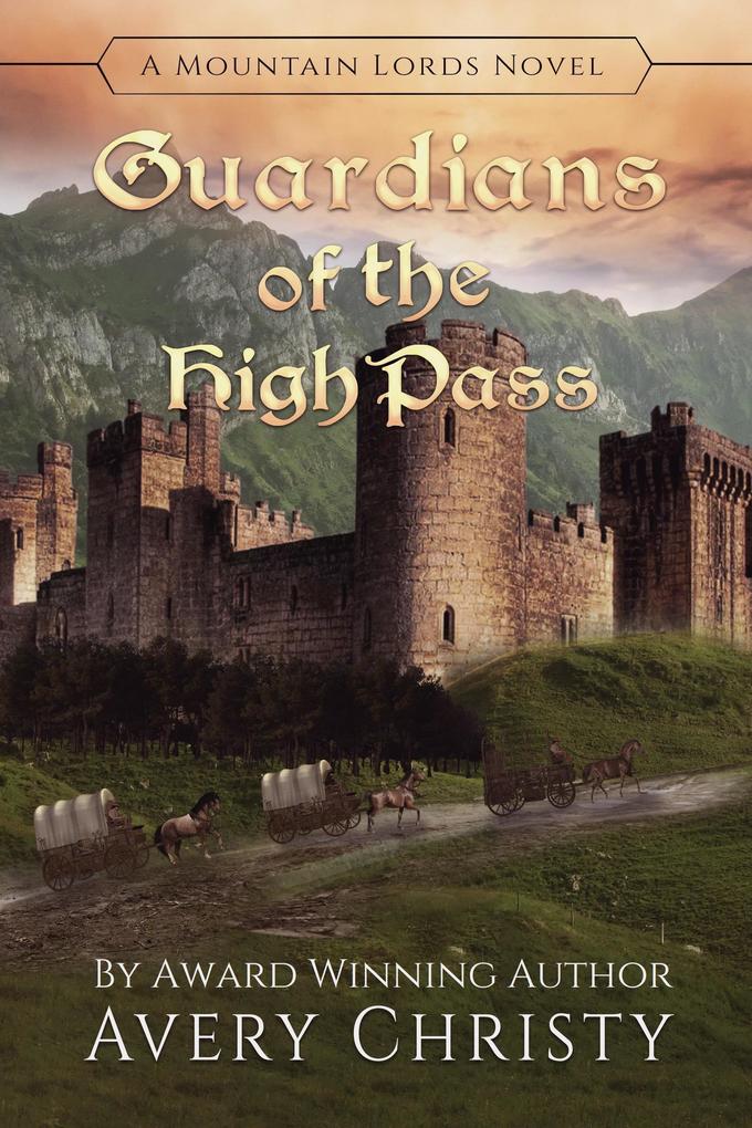 Guardians of the High Pass (Mountain Lords #2)