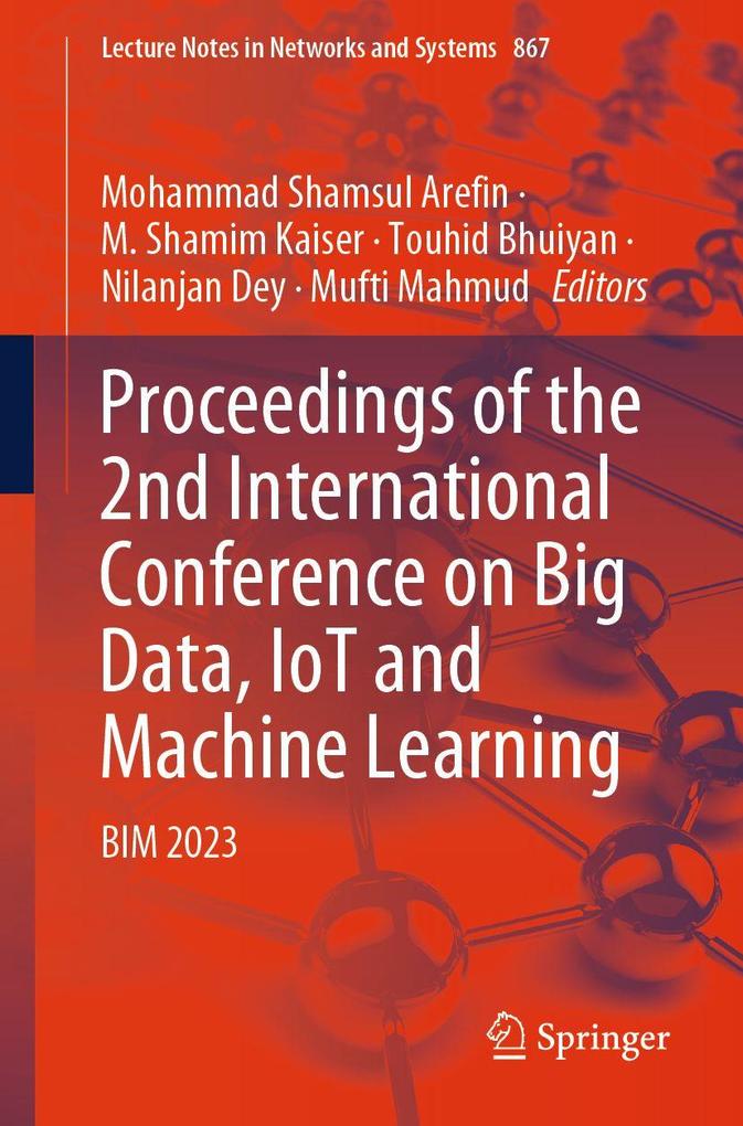 Proceedings of the 2nd International Conference on Big Data IoT and Machine Learning