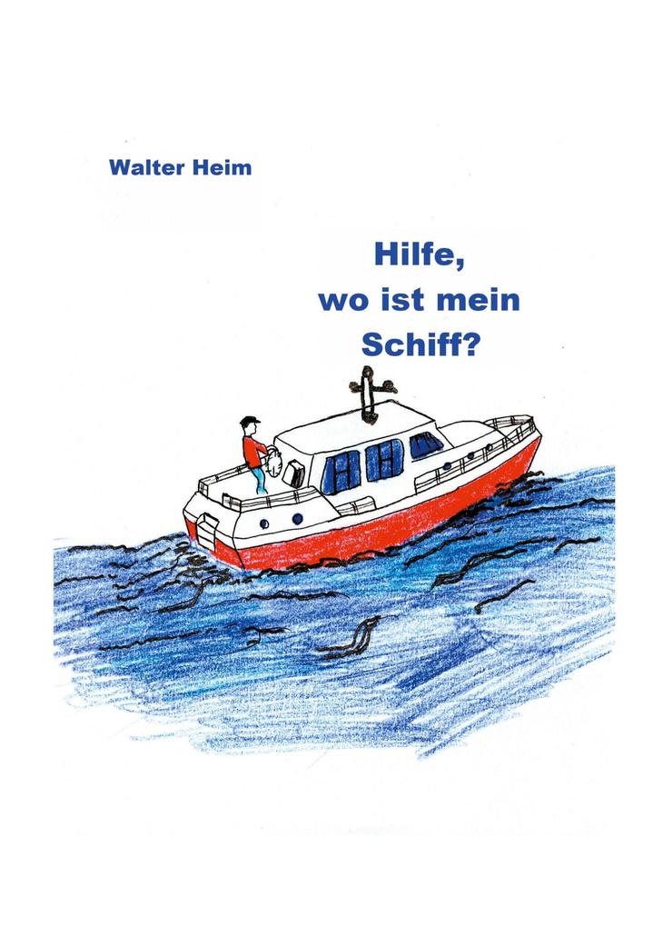 Hilfe wo ist mein Schiff?