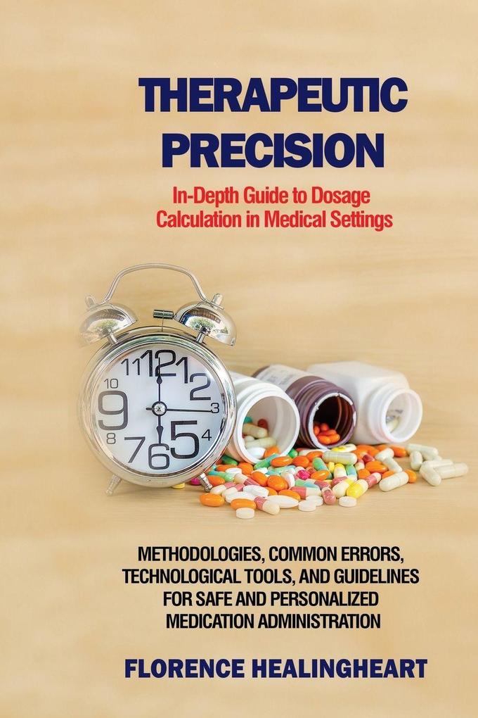 Therapeutic Precision