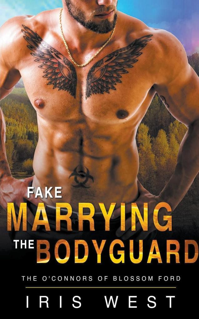Fake Marrying The Bodyguard