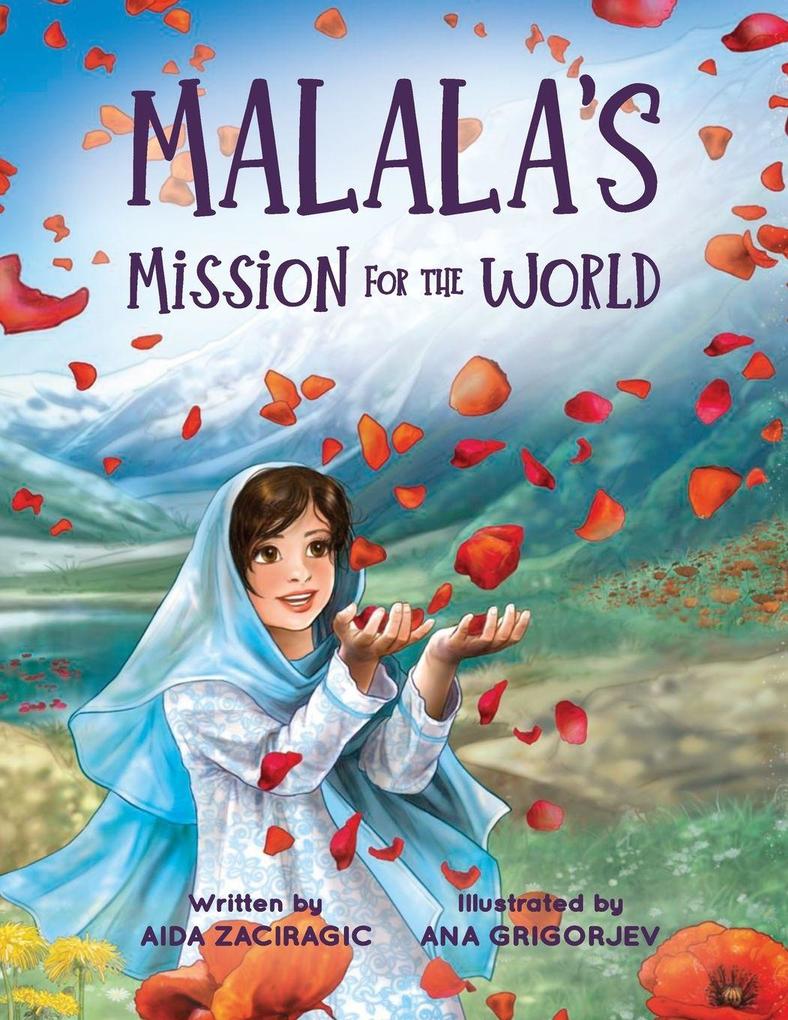 Malala's Mission for the World