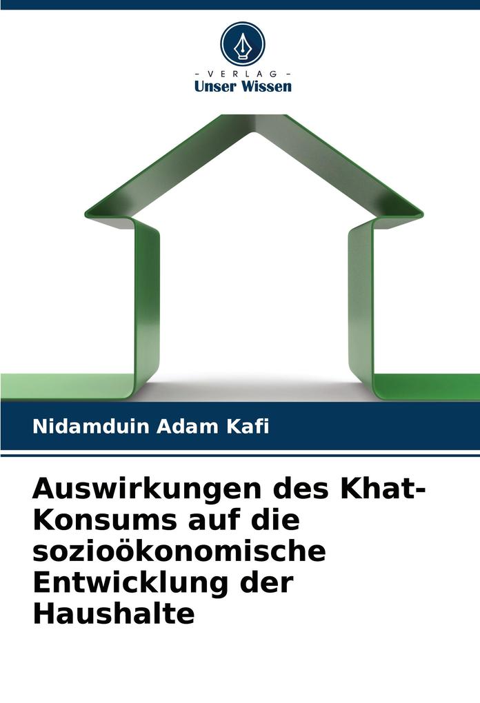 Auswirkungen des Khat-Konsums auf die sozioökonomische Entwicklung der Haushalte