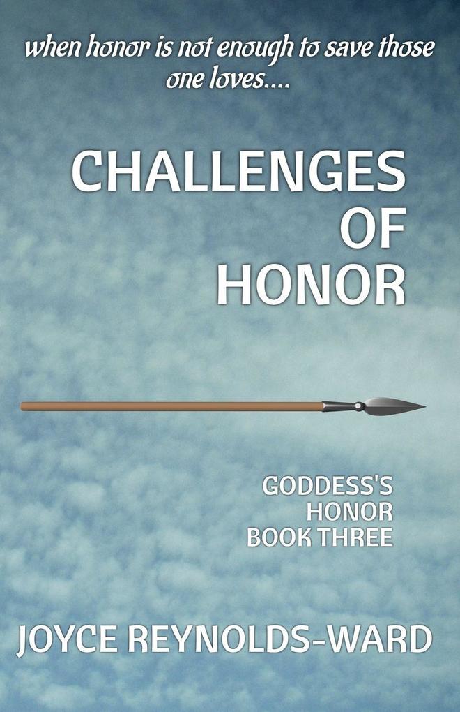 Challenges of Honor