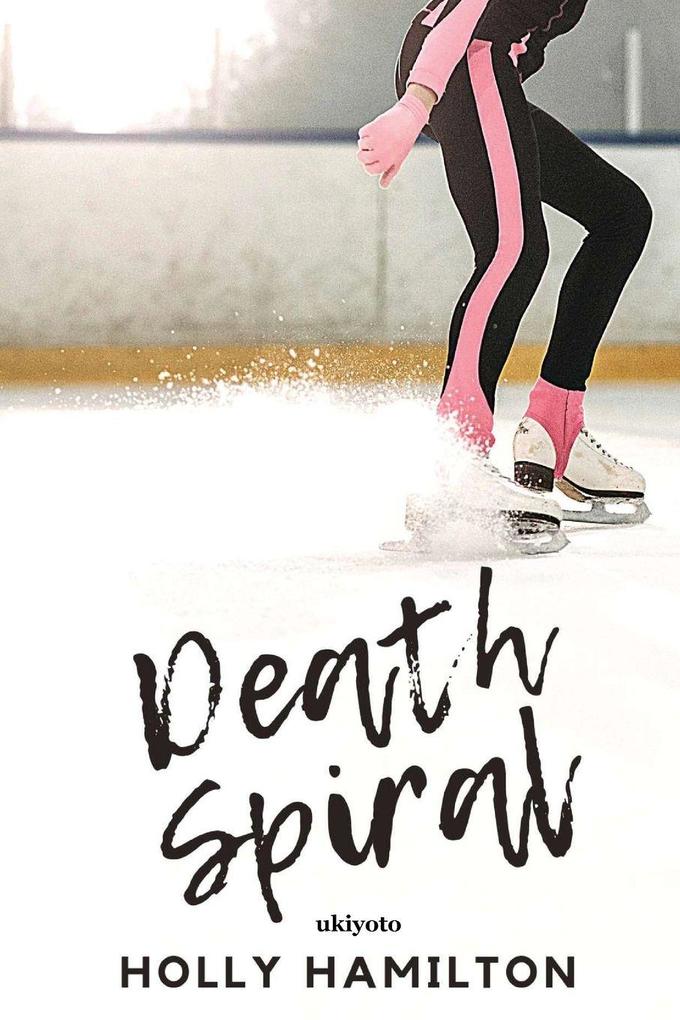 Death Spiral