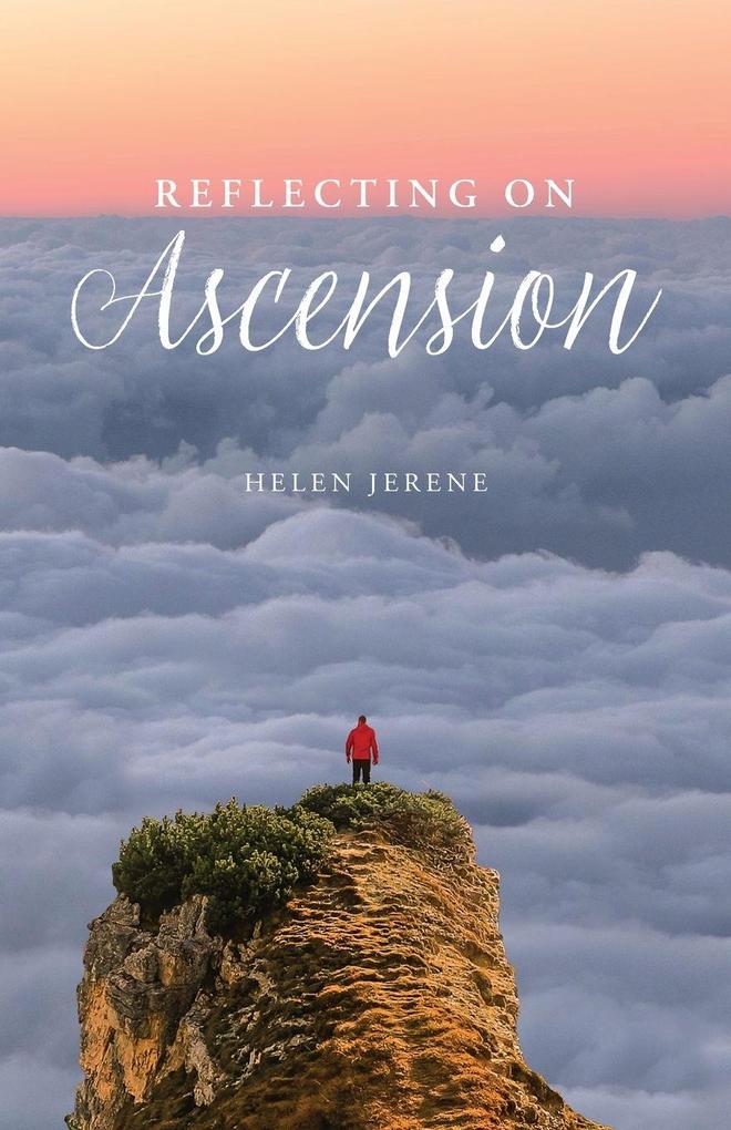 Reflecting on Ascension