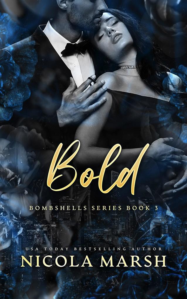 Bold (Bombshells #3)