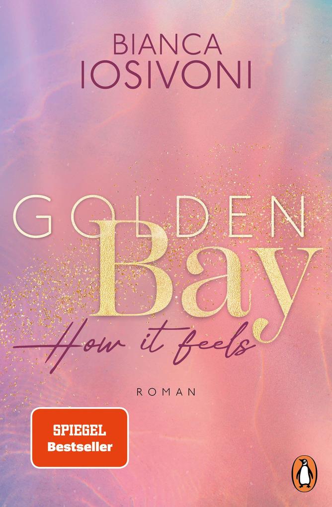 Golden Bay How it feels
