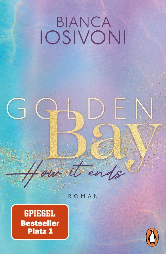Golden Bay How it ends