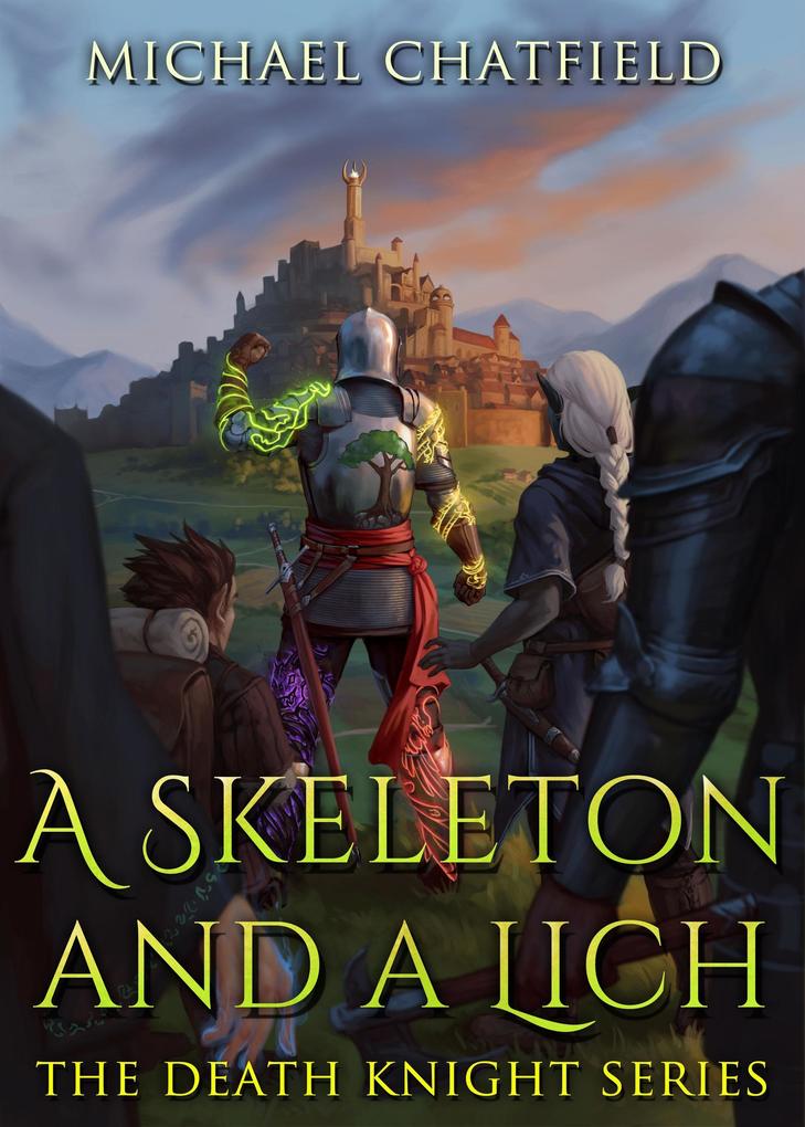 A Skeleton and a Lich (Death Knight #3)