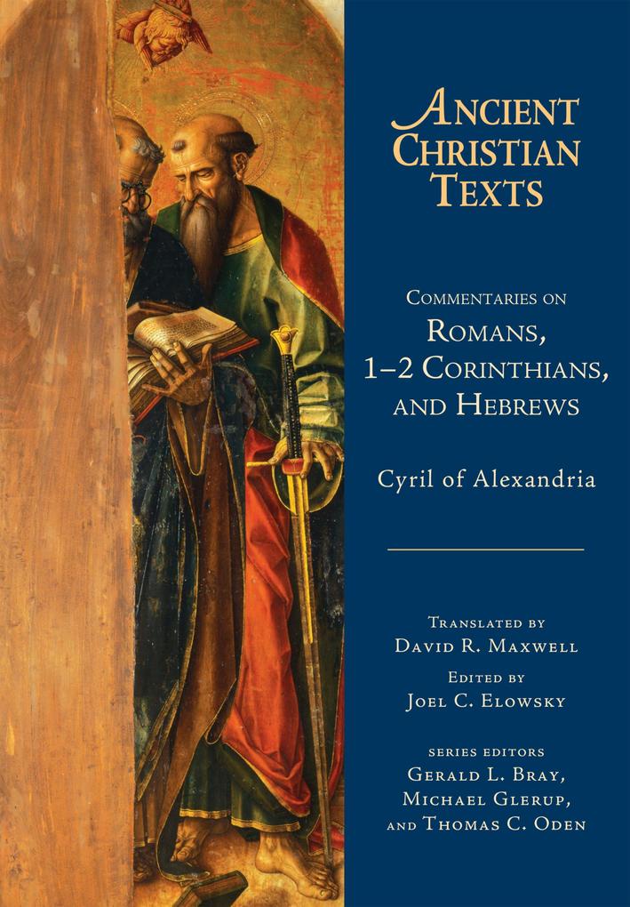 Commentaries on Romans 1-2 Corinthians and Hebrews