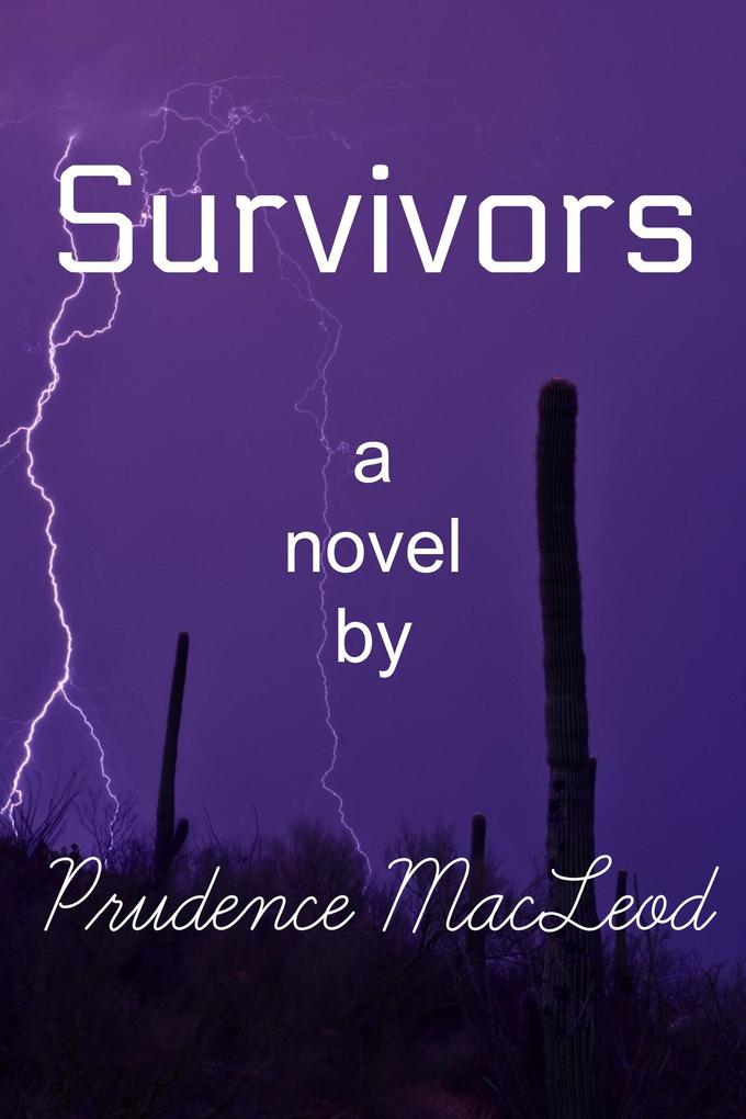 Survivors (Forgotten Worlds #3)