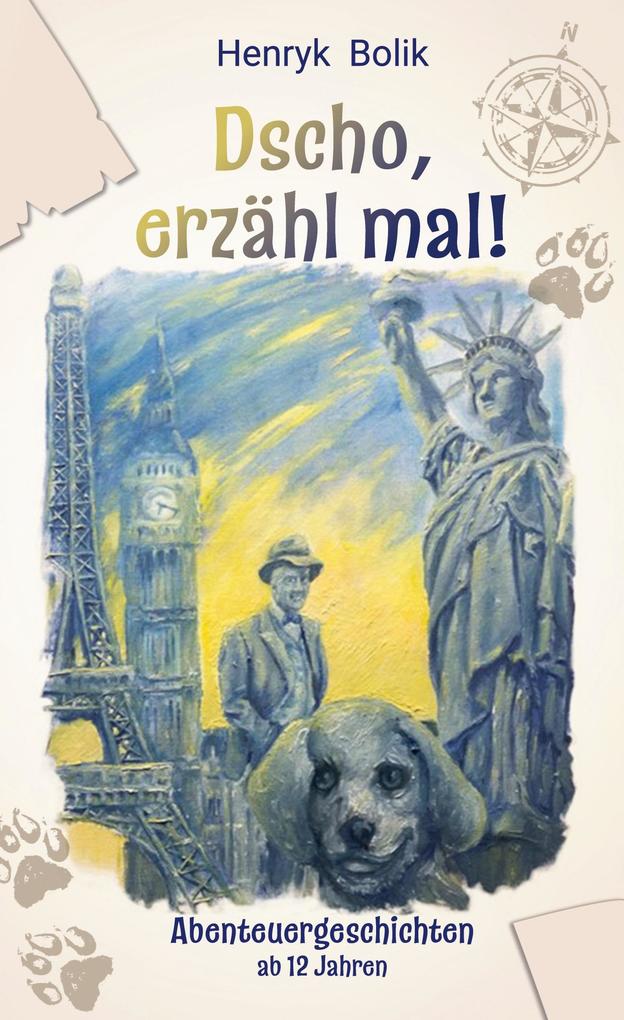 Dscho erzähl mal