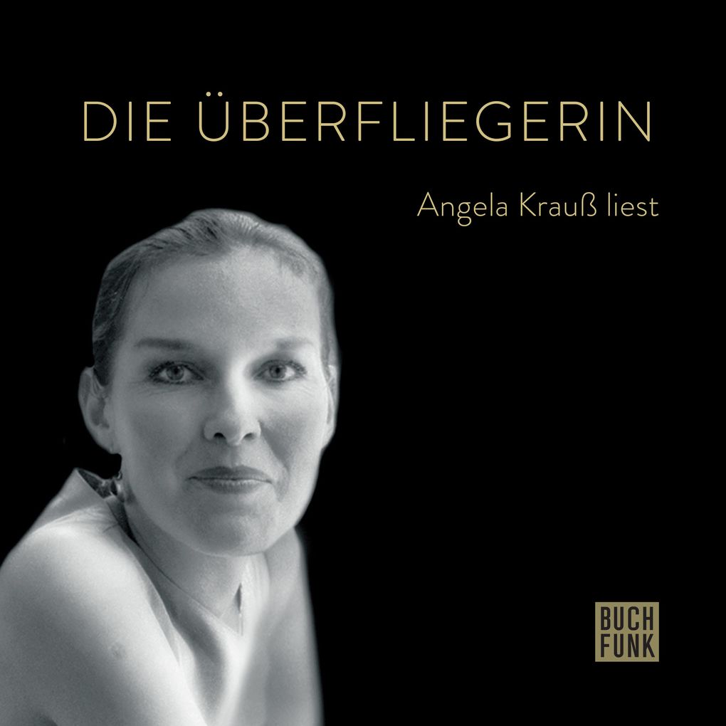 Die Überfliegerin