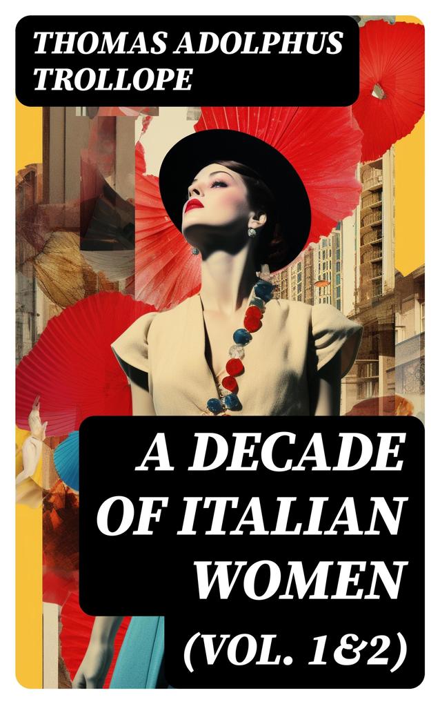 A Decade of Italian Women (Vol. 1&2)