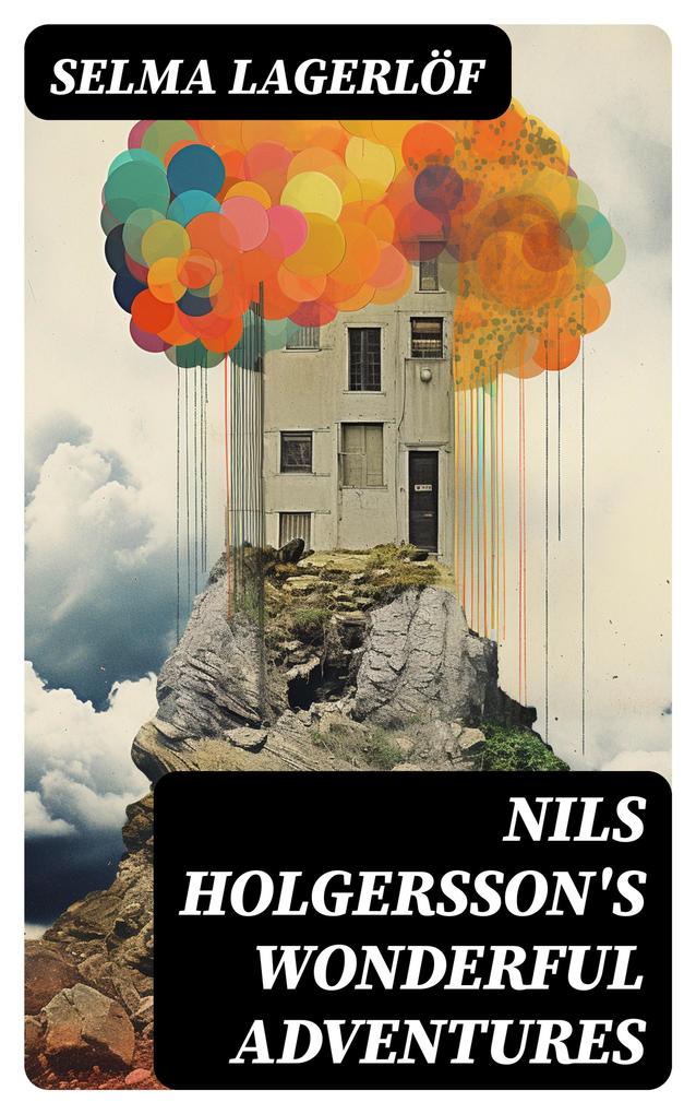 Nils Holgersson‘s Wonderful Adventures