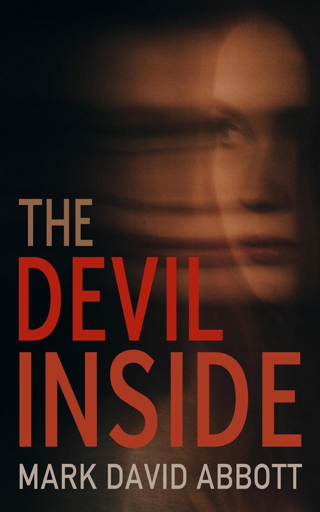 The Devil Inside (The Devil Inside Duology #1)