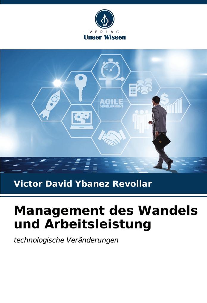 Management des Wandels und Arbeitsleistung