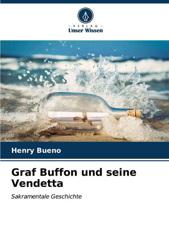 Graf Buffon und seine Vendetta
