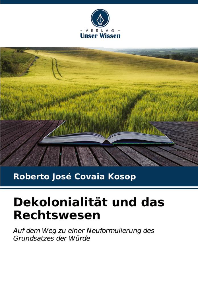 Dekolonialität und das Rechtswesen