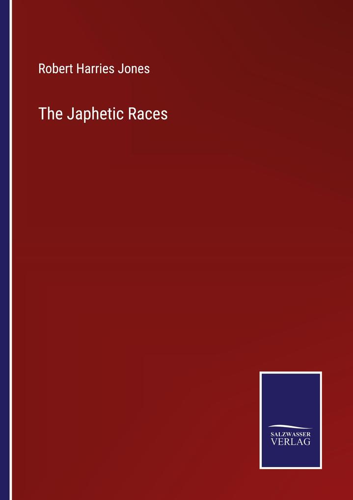 The Japhetic Races
