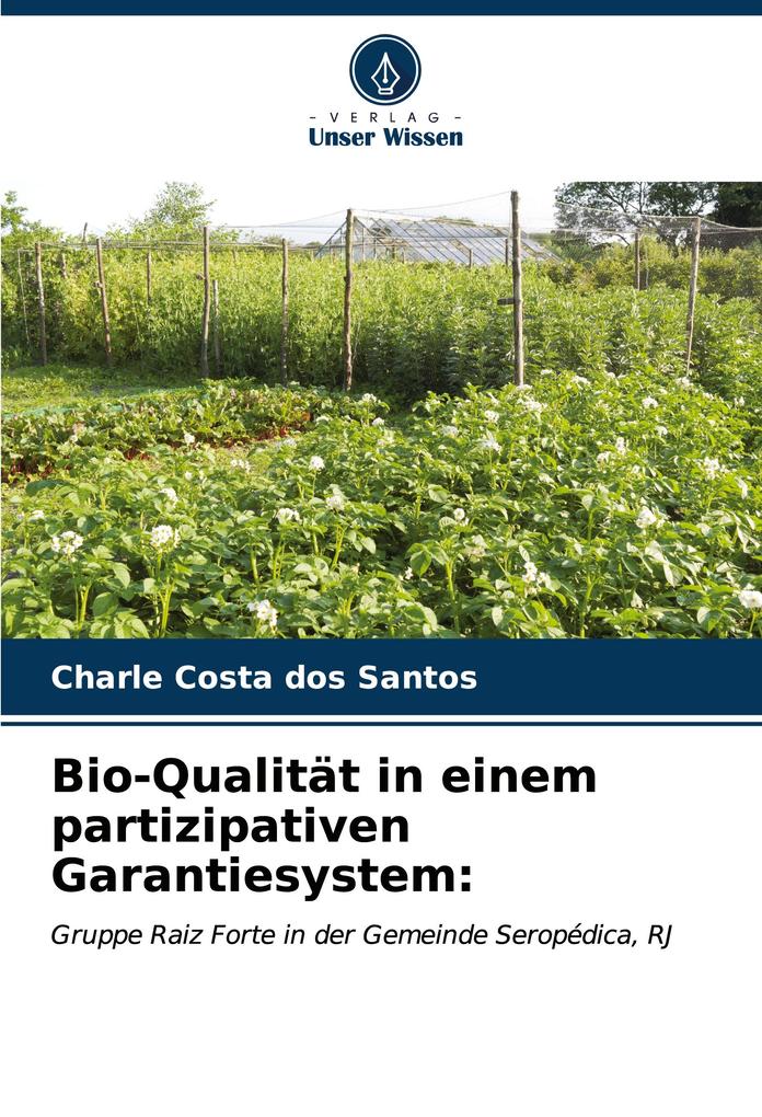 Bio-Qualität in einem partizipativen Garantiesystem: