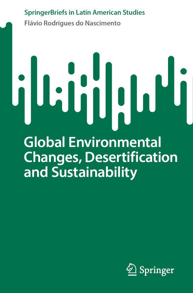 Global Environmental Changes Desertification and Sustainability