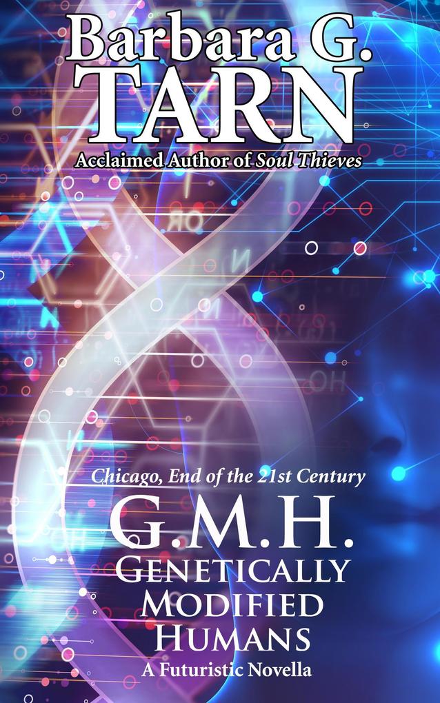 G.M.H. - Genetically Modified Humans