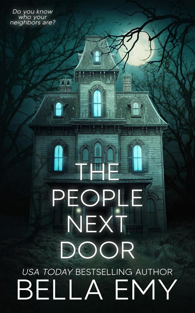 The People Next Door (Thrillers & Horrors #4)