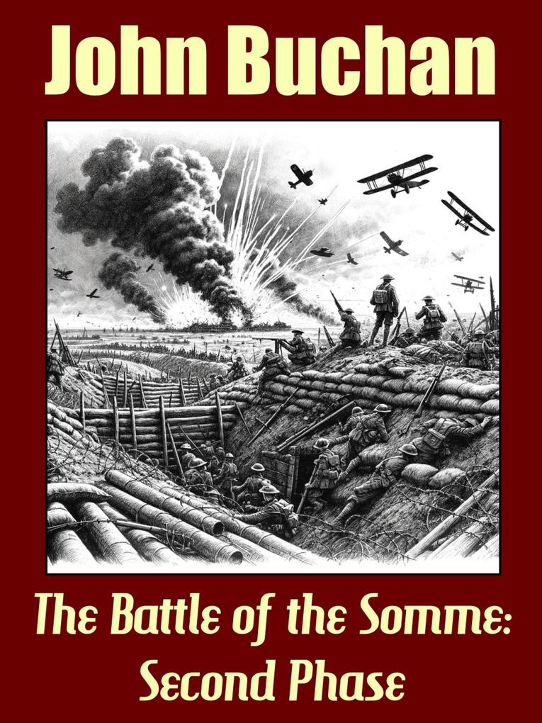 The Battle of the Somme Second Phase
