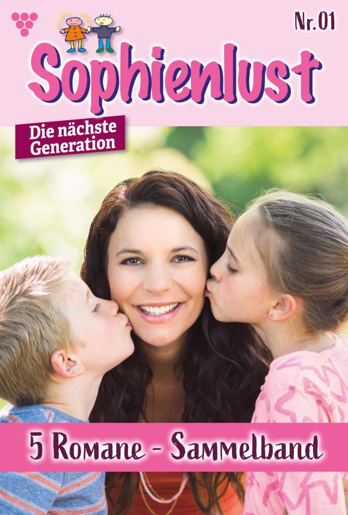 Sophienlust - Die nächste Generation - Sammelband 1 - Familienroman