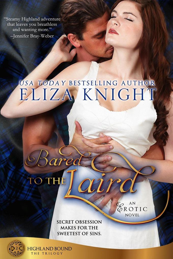 Bared to the Laird (Highland Bound #2)