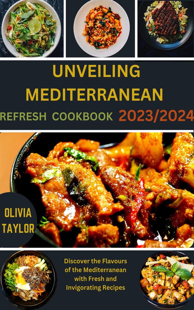 Unveiling Mediterranean Refresh Cookbook 2023/2024