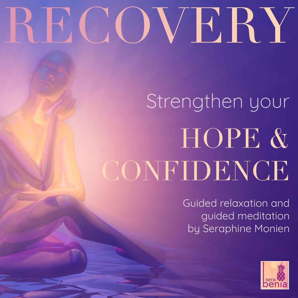 Recovery - Guided Relaxation and Guided Meditation