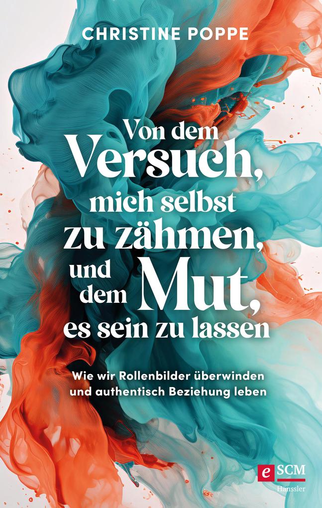 Von dem Versuch mich selbst zu zähmen und dem Mut es sein zu lassen