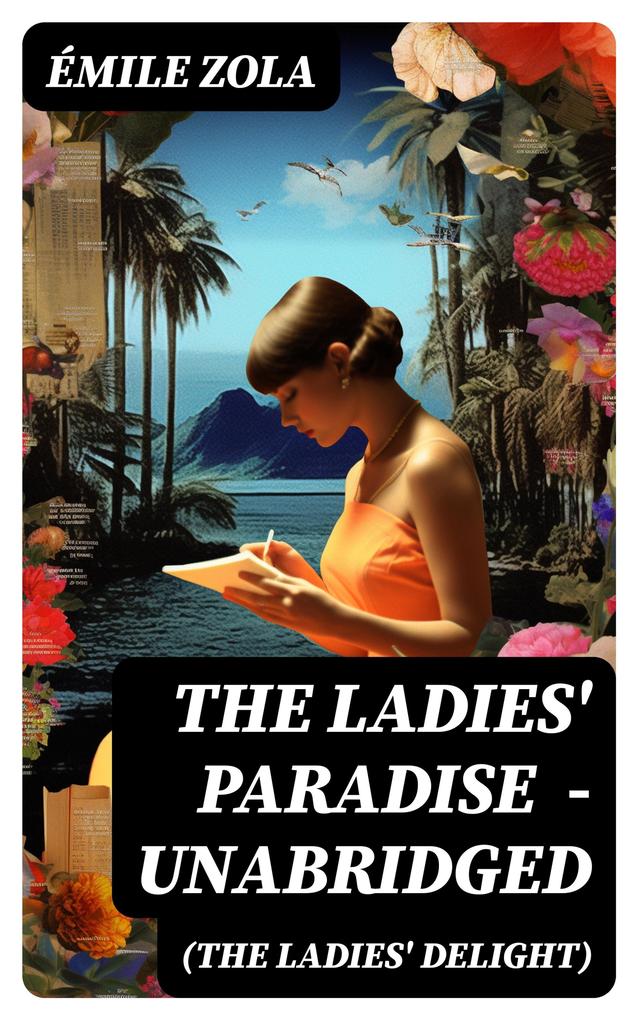 The Ladies‘ Paradise (The Ladies‘ Delight) - Unabridged