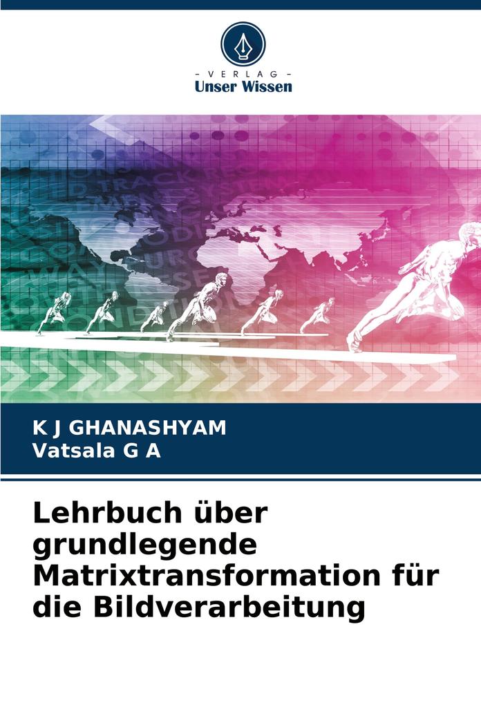 Lehrbuch über grundlegende Matrixtransformation für die Bildverarbeitung