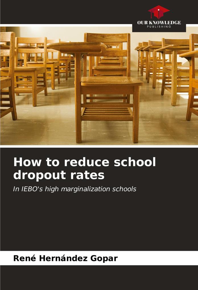 How to reduce school dropout rates