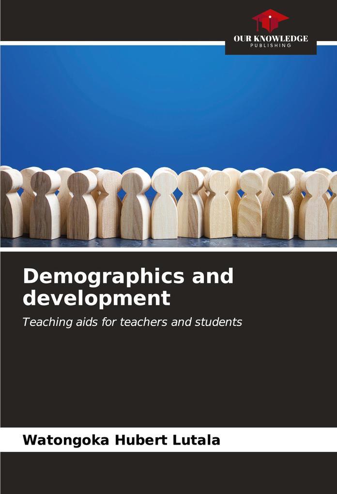 Demographics and development