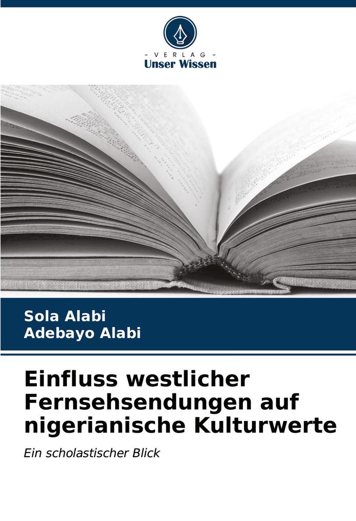 Einfluss westlicher Fernsehsendungen auf nigerianische Kulturwerte