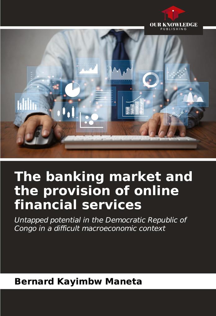 The banking market and the provision of online financial services
