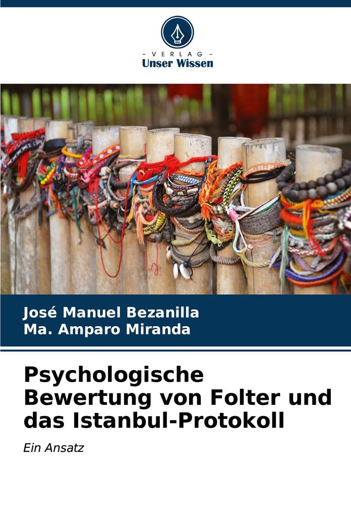 Psychologische Bewertung von Folter und das Istanbul-Protokoll