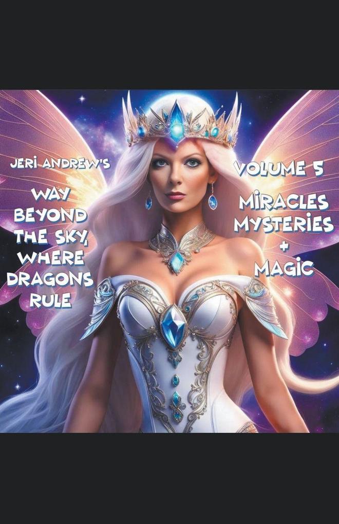 Miracles Mysteries & Magic