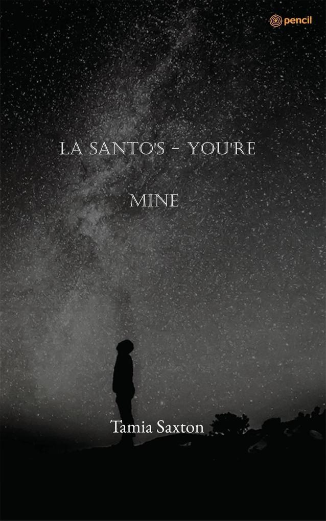 La Santo's - You're Mine