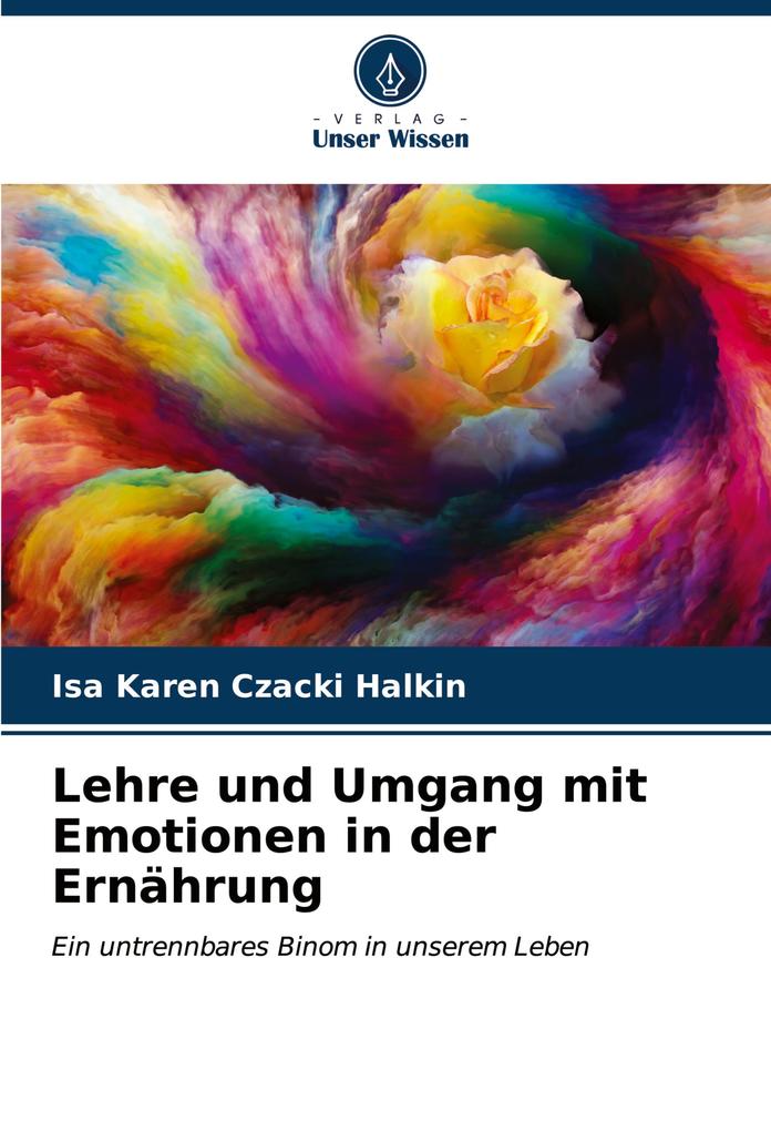 Lehre und Umgang mit Emotionen in der Ernährung