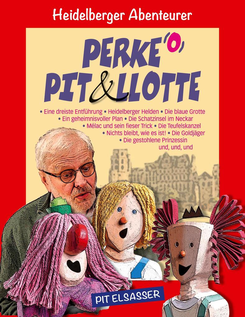 Perke Pit und Llotte