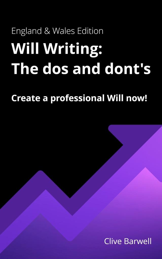 Will Writing: The dos and don‘ts