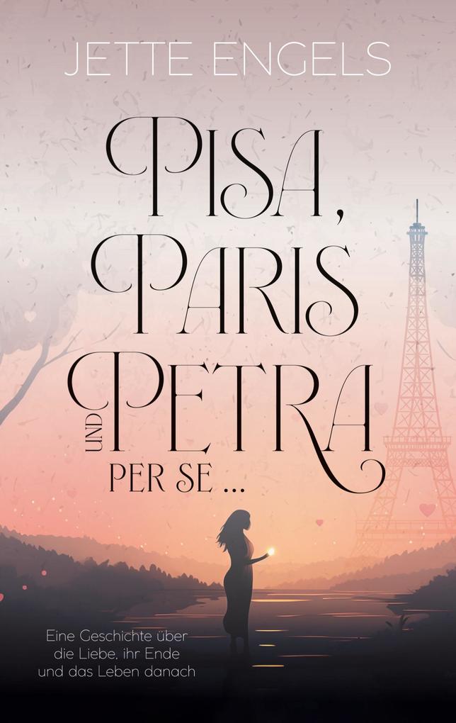 Pisa Paris und Petra per se...